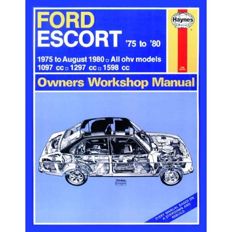 ford escort 75-80 haynes manual <strong> Why not lubricate your hinges? Use a can of lithium grease, spray a very small amount onto each door hinge, and the bonnet catch</strong>